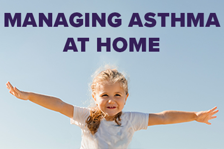 Managing Asthma at Home